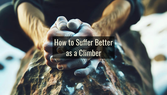 How to suffer better as a climber