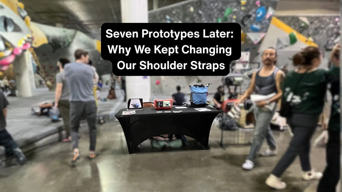 Seven Prototypes Later: Why We Kept Changing Our Shoulder Straps